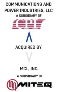 Communications and Power Industries, LLC, a subsidiary of CPI International, Inc. Acquired By MCL, Inc., a subsidiary of MITEQ, Inc.