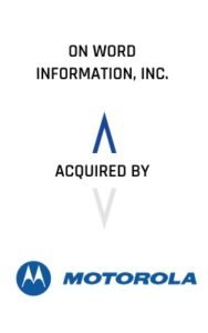 On Word Information, Inc. Acquired By Motorola