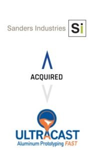 Sanders Industries Acquired Ultracast, Inc.