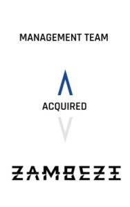 Management Team Acquired Zambezi